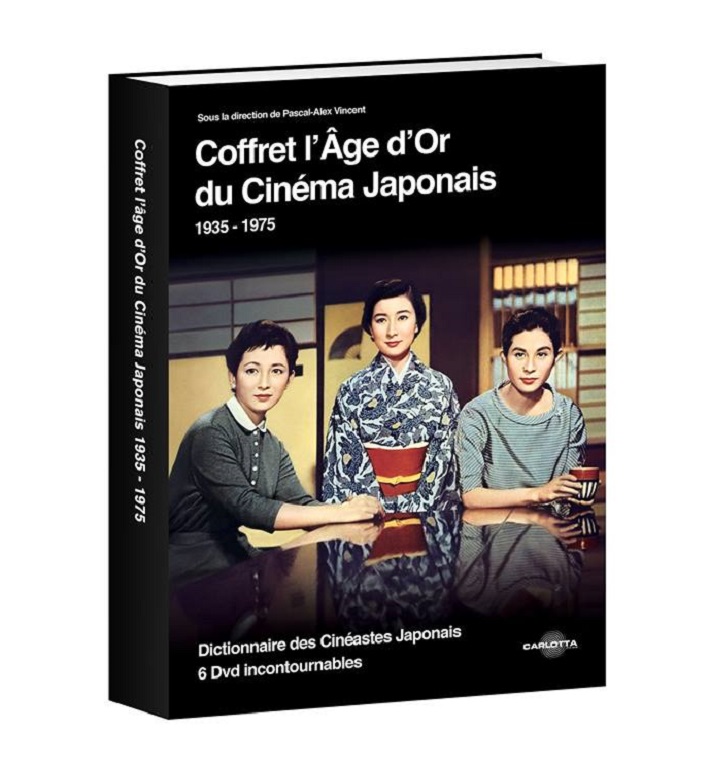 Dictionnaire Du Cinéma Japonais En 101 Cinéastes EastAsiaSortie du coffret L'âge d'or du cinéma japonais le 14 octobre